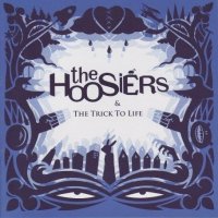 The Hoosiers: 'The Trick To Life'