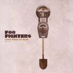 Foo Fighters: 'Long Road To Ruin'
