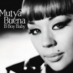 Mutya Buena: 'B Boy Baby'