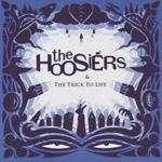 The Hoosiers: 'Worst Case Scenario'