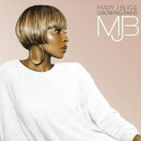 Mary J Blige: 'Growing Pains'