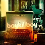 Boy Kill Boy: 'Promises'