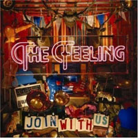 The Feeling: 'Join With Us'
