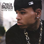 Chris Brown: 'With You'