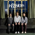 The Hoosiers: 'Cops and Robbers'