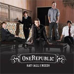 OneRepublic: 'Say (All I Need)'
