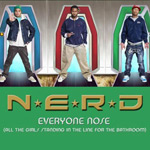 N.E.R.D: 'Everyone Nose'