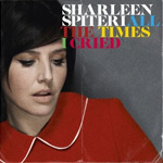 Sharleen Spiteri: 'All The Times I Cried'