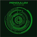 Pendulum: 'The Other Side'