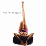 Madcon: 'Beggin'