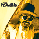 The Fratellis: 'Look Out Sunshine!'