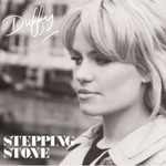Duffy: 'Stepping Stone'