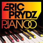 Eric Prydz: 'Pjanoo'