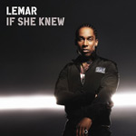 Lemar: 'If She Knew'