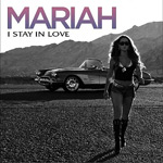 Mariah Carey: 'I Stay In Love'
