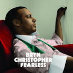 Bryn Christopher: 'Fearless'