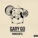Gary Go: 'Wonderful'