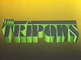 The Tripods - Has it all been for nothing?