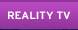 Reality TV