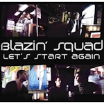 Blazin' Squad: 'Let's Start Again'