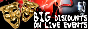Big discounts on live events
