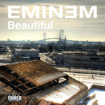  Eminem: 'Beautiful'