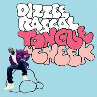 Dizzee Rascal: 'Tongue N Cheek'