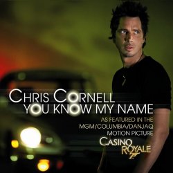 Chris Cornell: 'You Know My Name'